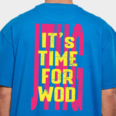 Time For WOD Oversize (PRÉ-COMMANDE)