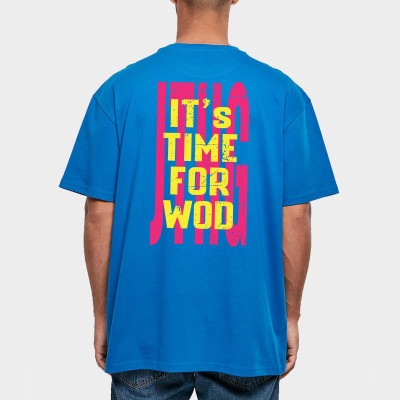 Time For WOD Oversize (PRÉ-COMMANDE)